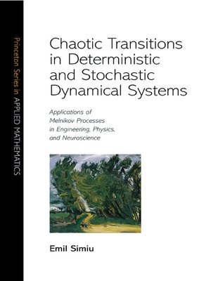 cover image of Chaotic Transitions in Deterministic and Stochastic Dynamical Systems